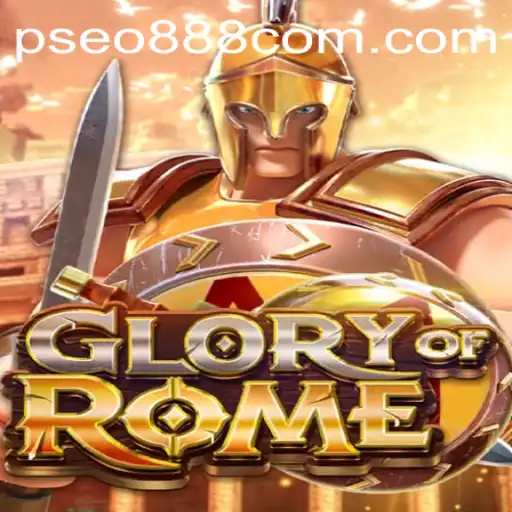 Discover the Intriguing World of GloryofRome and Pseo888 com