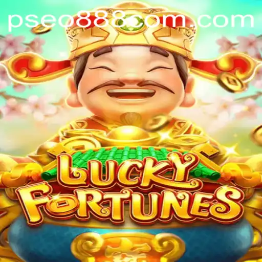 Discover the Thrills of LUCKYFORTUNES | Pseo888 com
